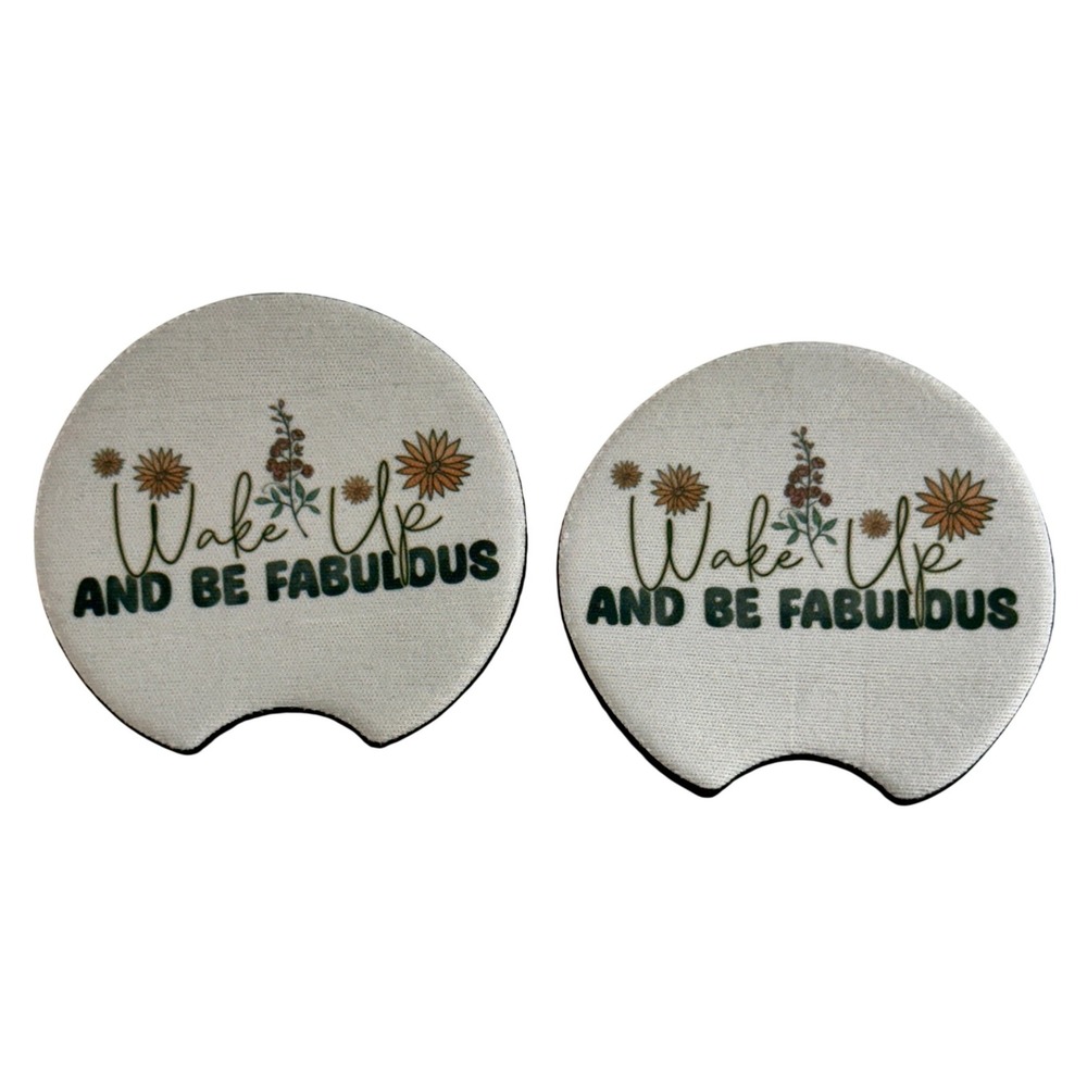 Wake Up and Be Fabulous Floral Car Coaster Set‎ of 2 Handcrafted White Green